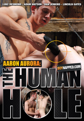 Boynapped 20: Aaron Aurora - The Human Hole DVD