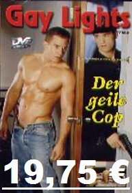 Der geile Cop DVD Gay Lights für Fans v. der Polizei!