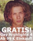 Jede Woche GRATIS DVDs - SEVP Gay Highlights 4