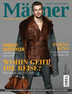 MÄNNER 01/2017 Kein Hardcore Magazin LIFESTYLE!