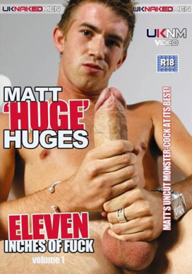 Matt Hughes: 11 Inches of Uncut Fuck DVD - UKNaked