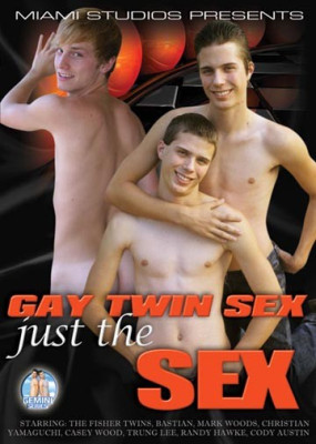 More images Gay Twin Sex - Just the Sex Miami Studio