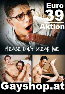 Please Don´t Break Me DVD MEN zum 1/2 Preis!