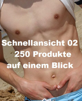 Schnellansicht 02 - 250 Produkte auf einem Blick