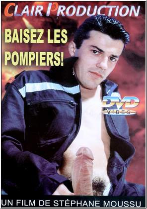 Baisez les pompiers! Clair Production DVD
