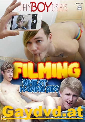 Filming Whilst Having Sex DVD Dirty Boy Desires Portofrei