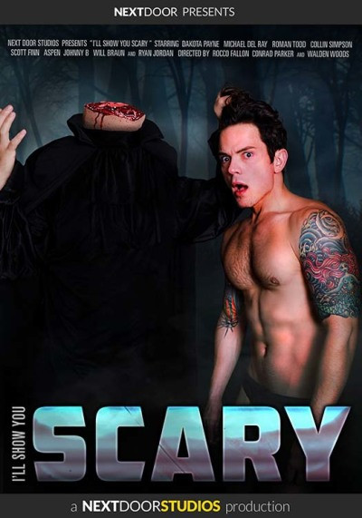 I'll Show You Scary DVD Next Door Male (New)
