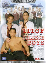Titof and the College Boys DVD Body Prod 2 Hours
