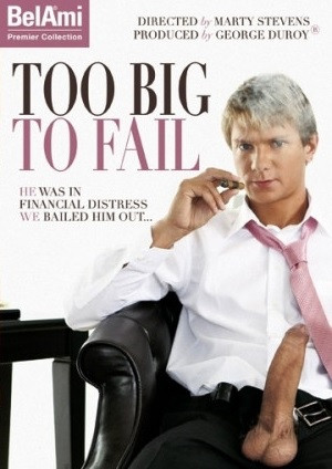 Too Big To Fail DVD Belamishop Monstercocks Too Big To Fail DVD Belamishop Monstercocks