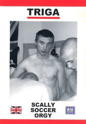 Scally Soccer Orgy Triga Films DVD Gay statt 49,75 €!