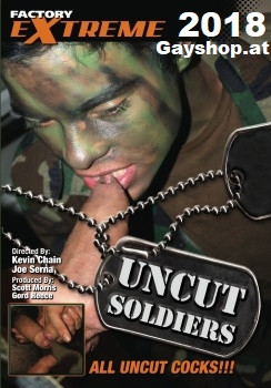 Uncut Soldiers DVD Factory Video Sperma schlucken!