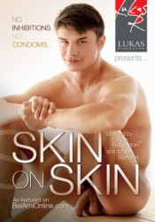 Skin on Skin - Lukas Ridgeston Bareback Sonderaktion