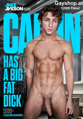 Calvin Has A Big Fat Cock DVD Cocky Boys Geil & Dreckig