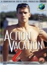 Action Vacation 2 DVD SEVP Bareback S.E.V.P