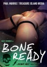Bone Ready DVD Hot House (Starke Typen)
