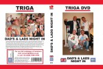 Triga - Dad is and Lads Night In DVD