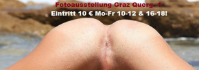 Fotoausstellung Graz Querg. 1 Eintritt 19 € Mo-Sa