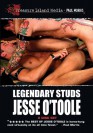 Legendary Studs Jesse O`Toole DVD - Paul Morris