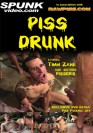 PISS DRUNK DVD - Spunk Video Natursekt