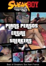 PLANS PERSOS ENTRE SNEAKERS DVD - Sneakboys
