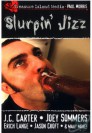 Slurpin Jizz DVD - Treasure Island Media - Paul Morris