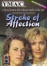 STROKE OF AFFECTION DVD - YMAC 